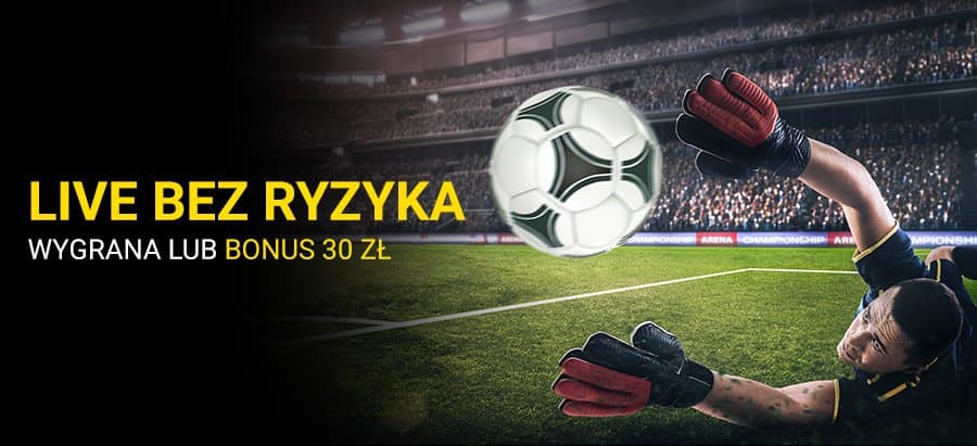 Obrazek newsa : Fortuna z bonusem bez ryzyka na zakłady live. W grze dodatkowe 30 złotych!