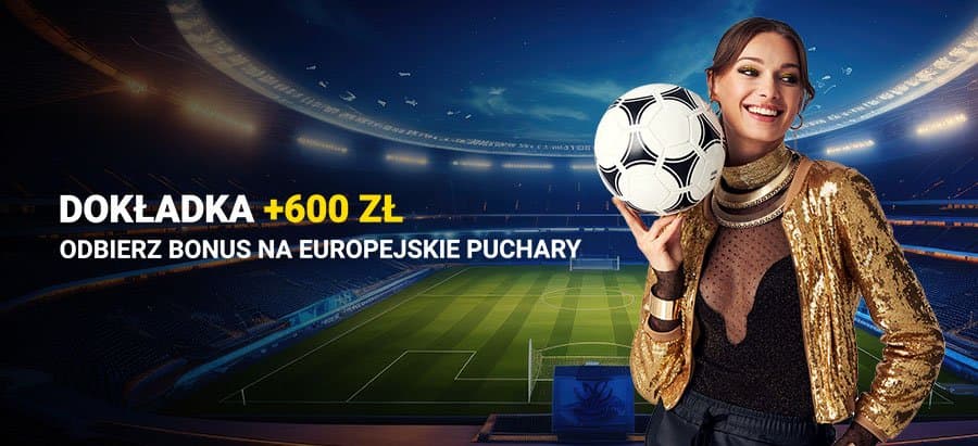 Obrazek newsa : Fortuna bonus: 600 PLN Extra na Europejskie Puchary