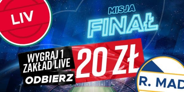 Obrazek newsa : Bonus Betclic na finał Ligi Mistrzów: Misja Live - odbierz 20 zł