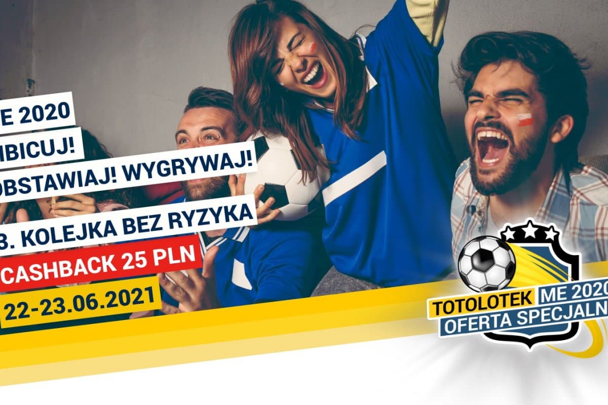 Obrazek newsa : Cashback na całą 3. kolejkę EURO 2020. Jakie warunki stawia Totolotek?