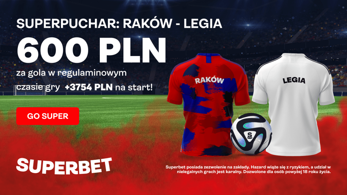 Superbet bonus: 600 PLN za gola w meczu Raków - Legia (Superpuchar Polski 2023)