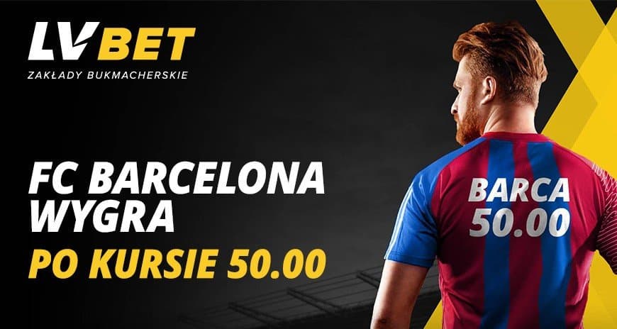 LVBET bonus. El Clasico: FC Barcelona wygra po kursie 50.00
